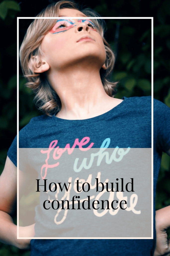 How to build confidence