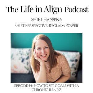 Episode cover - How to set goals with a chronic illness